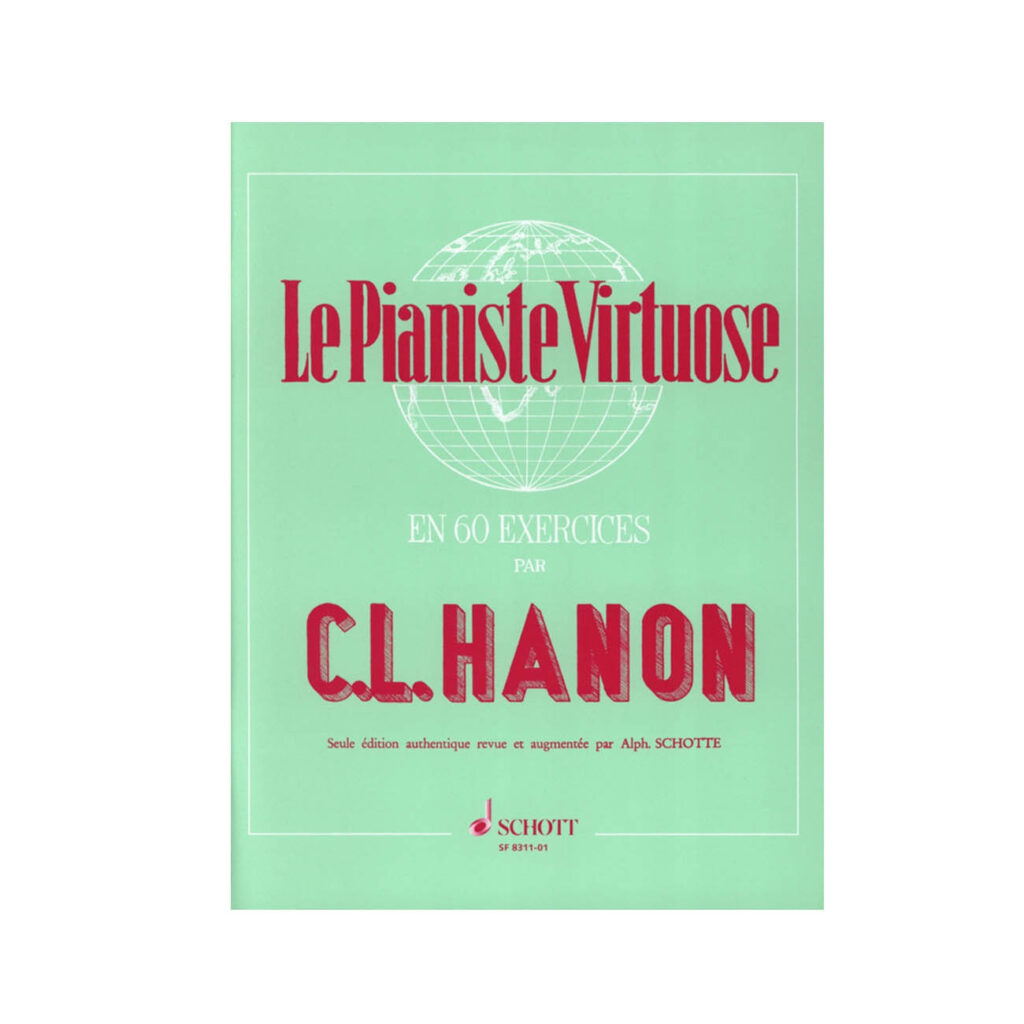 HANON. Le pianiste virtuose en 60 exercices – Auvergne Musique