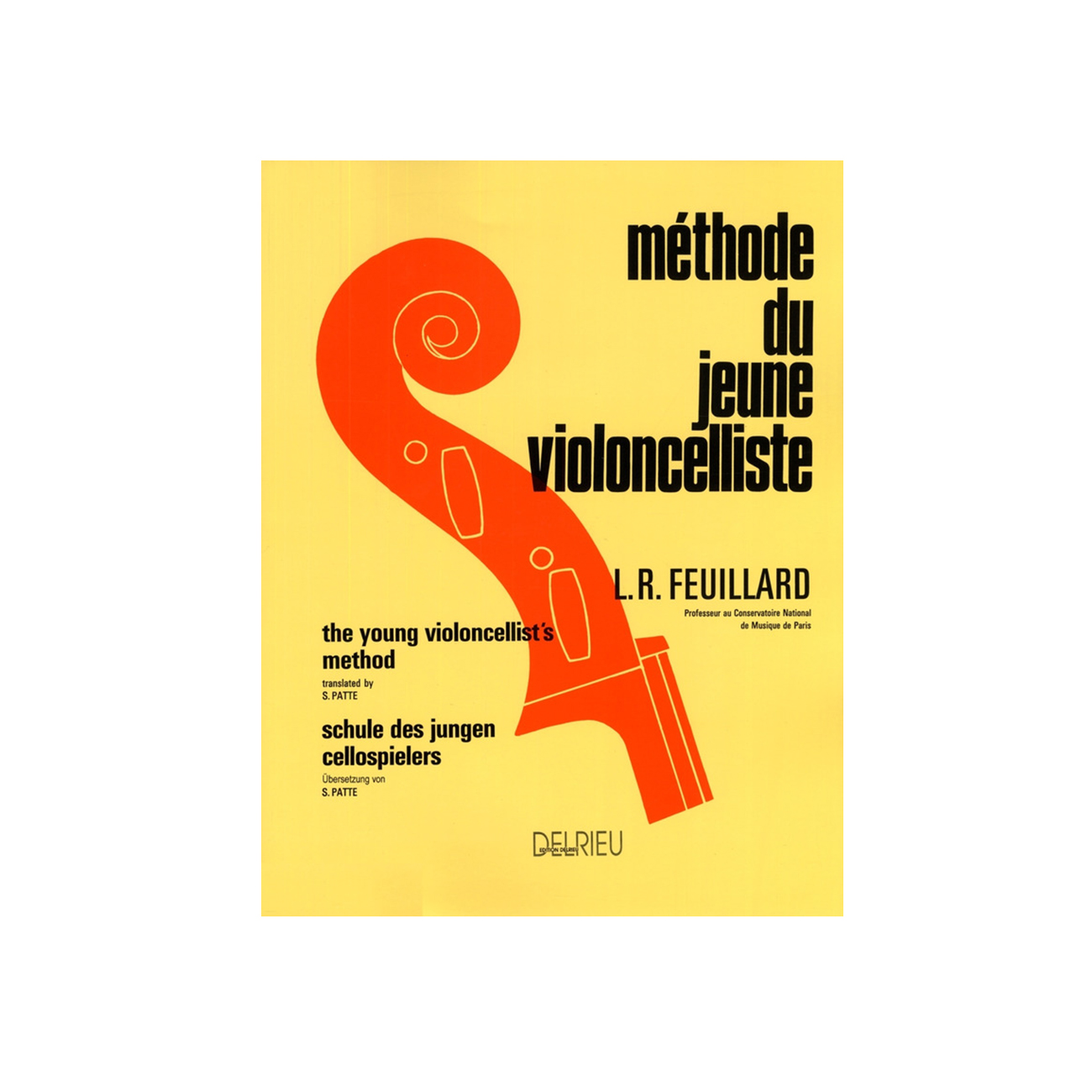 FEUILLARD Louis. Méthode Du Jeune Violoncelliste – Auvergne Musique